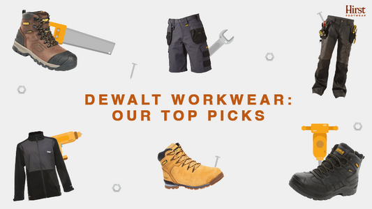 DeWalt Workwear: Our Top Picks