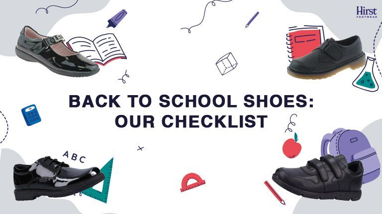 Back to School Shoes: Our Checklist | Hirst Footwear